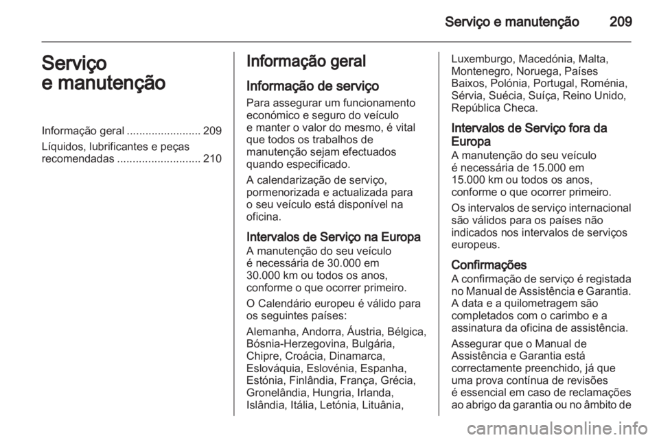 OPEL ZAFIRA 2010.5  Manual de Instruções (in Portugues) 
