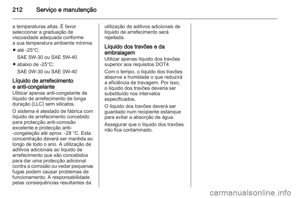 OPEL ZAFIRA 2010.5  Manual de Instruções (in Portugues) 