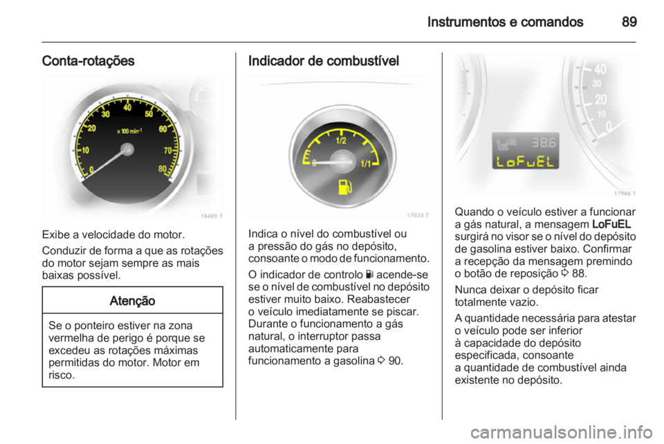 OPEL ZAFIRA 2010.5  Manual de Instruções (in Portugues) 
