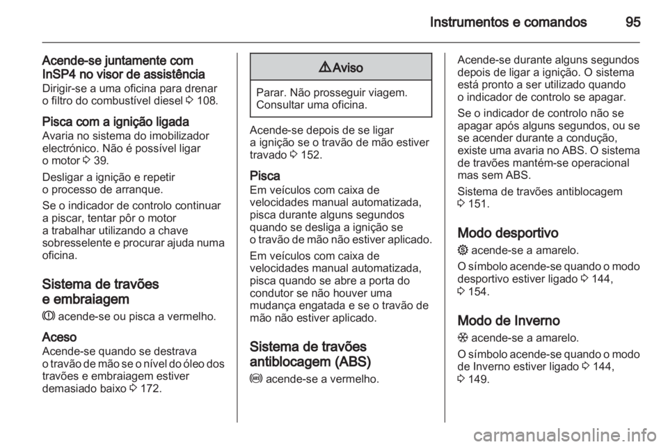 OPEL ZAFIRA 2010.5  Manual de Instruções (in Portugues) 
