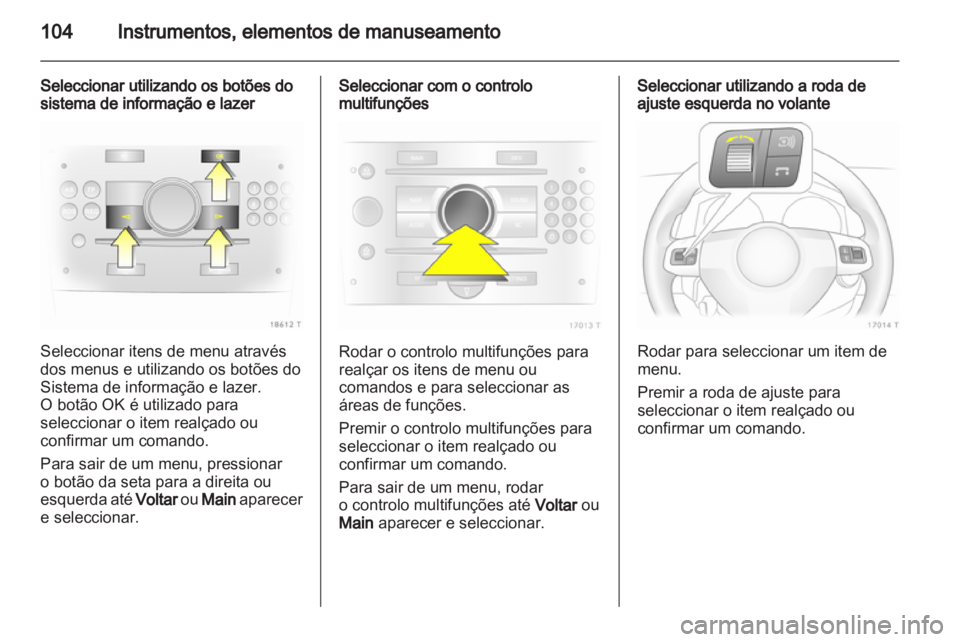 OPEL ZAFIRA 2011  Manual de Instruções (in Portugues) 