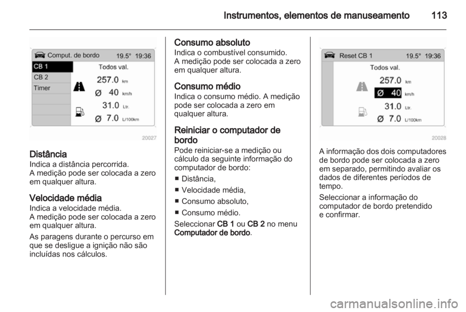 OPEL ZAFIRA 2011  Manual de Instruções (in Portugues) 