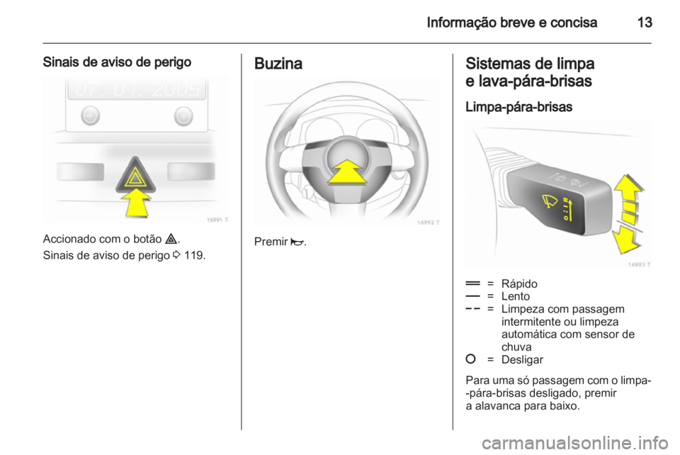 OPEL ZAFIRA 2011  Manual de Instruções (in Portugues) 