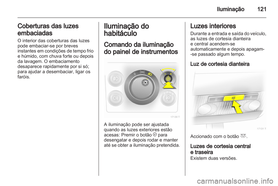OPEL ZAFIRA 2011  Manual de Instruções (in Portugues) 
