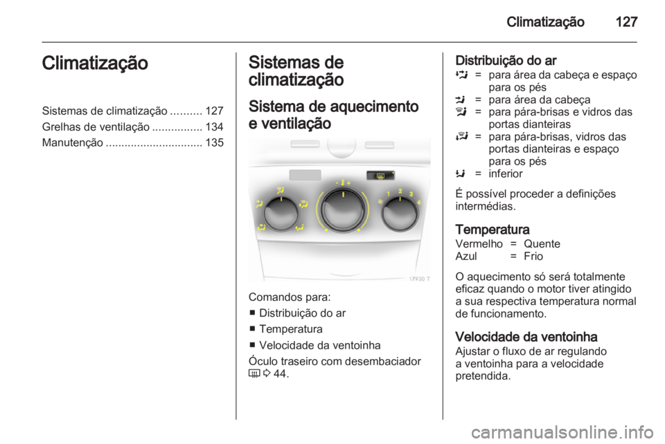 OPEL ZAFIRA 2011  Manual de Instruções (in Portugues) 