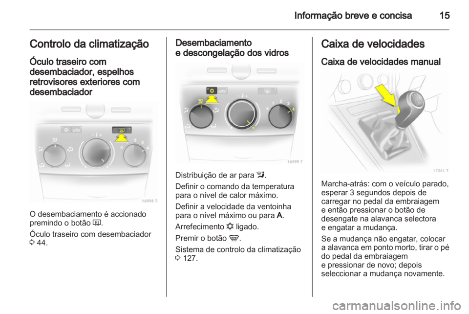OPEL ZAFIRA 2011  Manual de Instruções (in Portugues) 