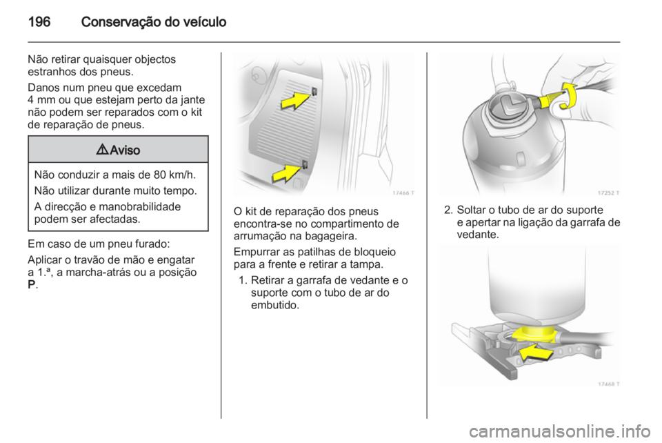 OPEL ZAFIRA 2011  Manual de Instruções (in Portugues) 