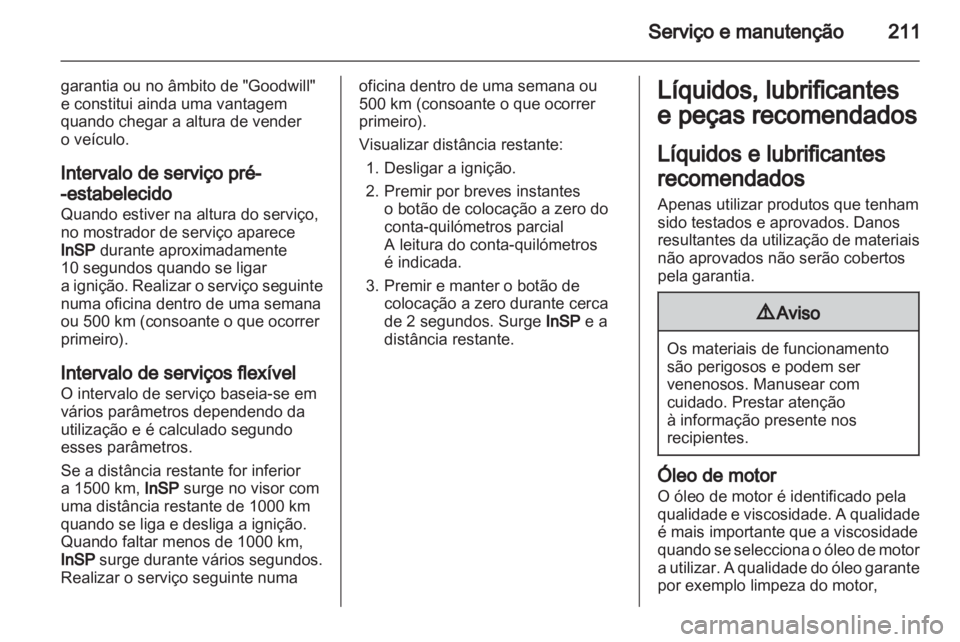 OPEL ZAFIRA 2011  Manual de Instruções (in Portugues) 