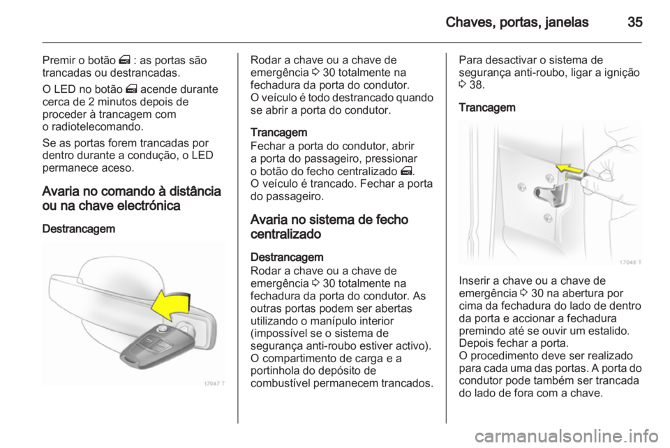 OPEL ZAFIRA 2011  Manual de Instruções (in Portugues) 