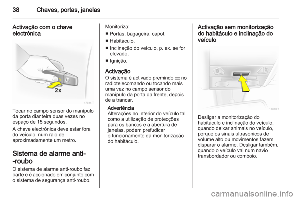 OPEL ZAFIRA 2011  Manual de Instruções (in Portugues) 