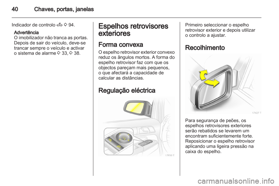 OPEL ZAFIRA 2011  Manual de Instruções (in Portugues) 