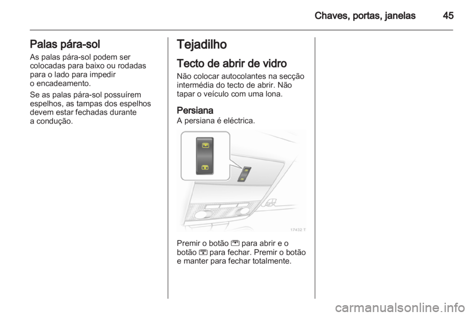 OPEL ZAFIRA 2011  Manual de Instruções (in Portugues) 