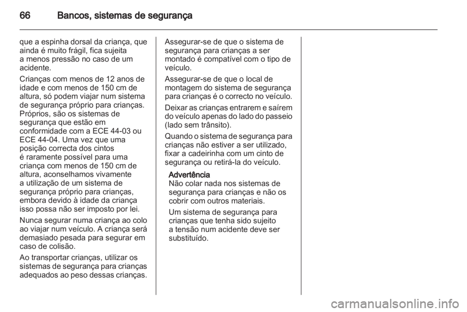 OPEL ZAFIRA 2011  Manual de Instruções (in Portugues) 