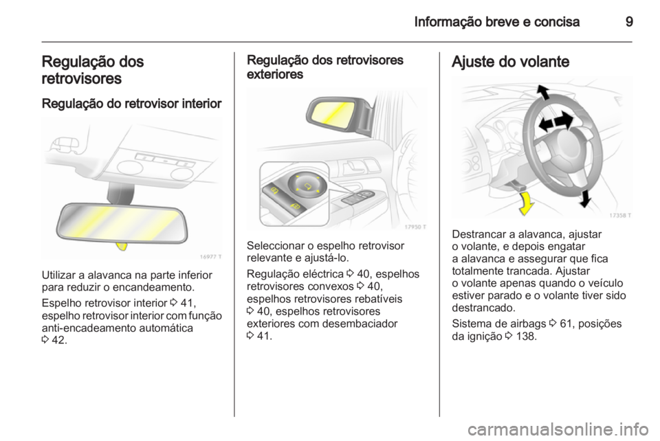 OPEL ZAFIRA 2011  Manual de Instruções (in Portugues) 