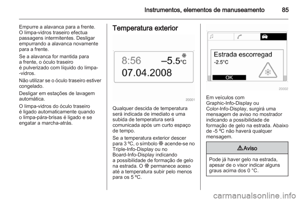 OPEL ZAFIRA 2011  Manual de Instruções (in Portugues) 