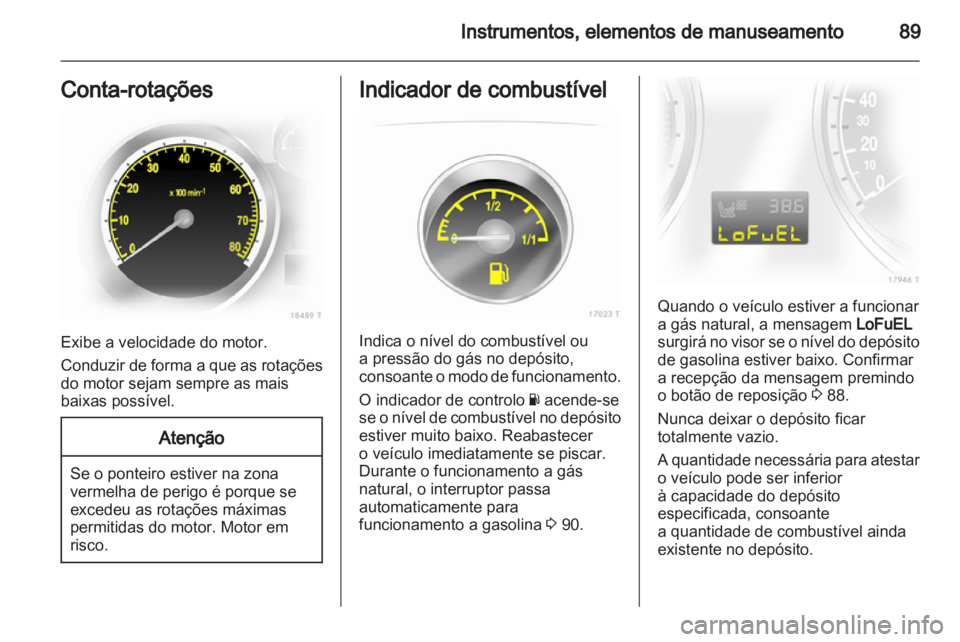 OPEL ZAFIRA 2011  Manual de Instruções (in Portugues) 