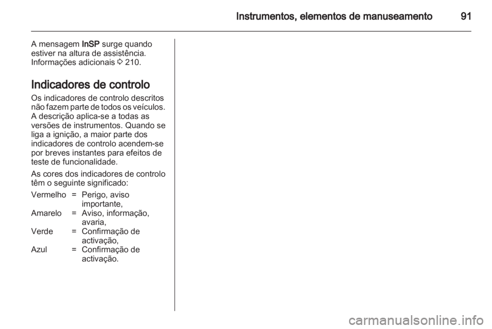 OPEL ZAFIRA 2011  Manual de Instruções (in Portugues) 