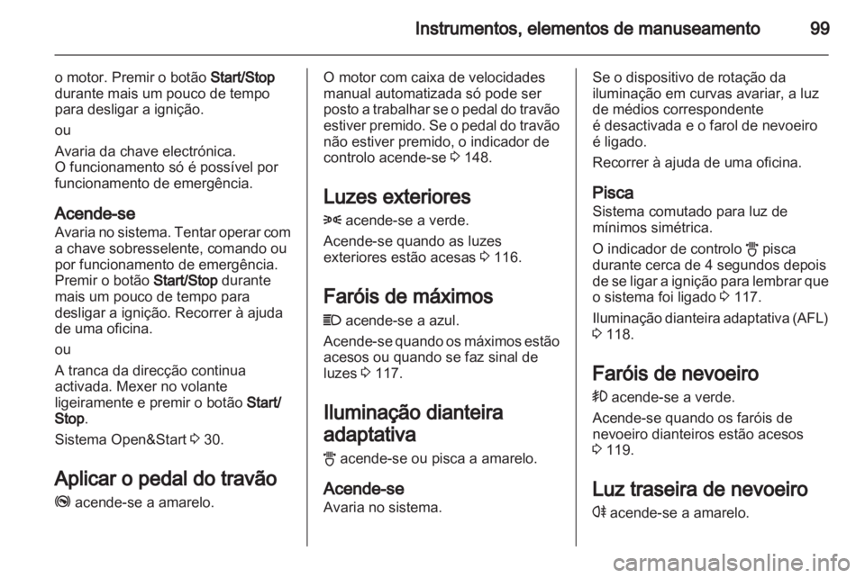 OPEL ZAFIRA 2011  Manual de Instruções (in Portugues) 