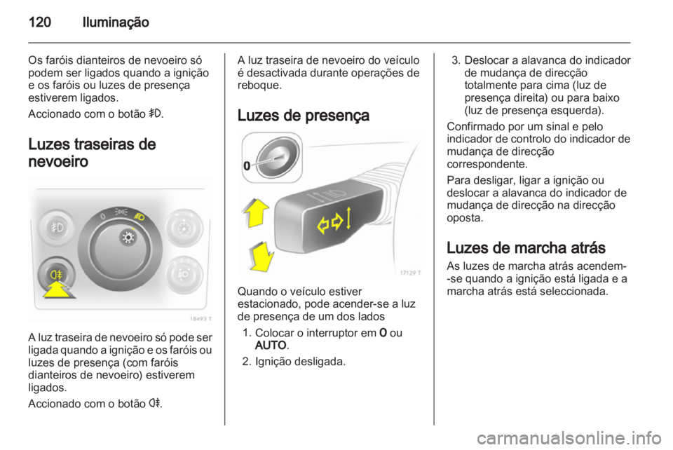 OPEL ZAFIRA 2011.5  Manual de Instruções (in Portugues) 