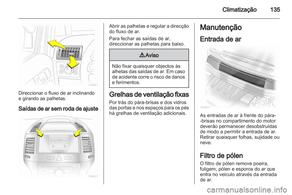 OPEL ZAFIRA 2011.5  Manual de Instruções (in Portugues) 