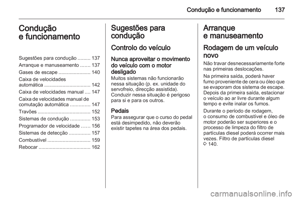 OPEL ZAFIRA 2011.5  Manual de Instruções (in Portugues) 