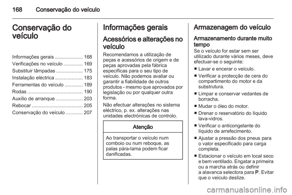 OPEL ZAFIRA 2011.5  Manual de Instruções (in Portugues) 