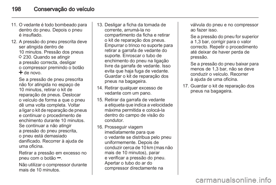 OPEL ZAFIRA 2011.5  Manual de Instruções (in Portugues) 