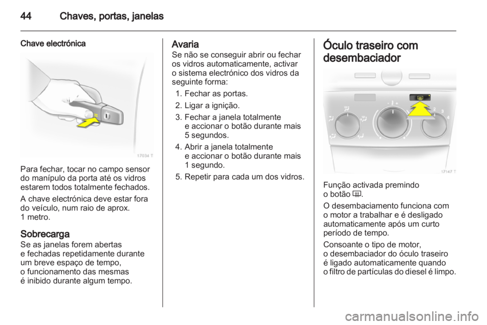 OPEL ZAFIRA 2011.5  Manual de Instruções (in Portugues) 
