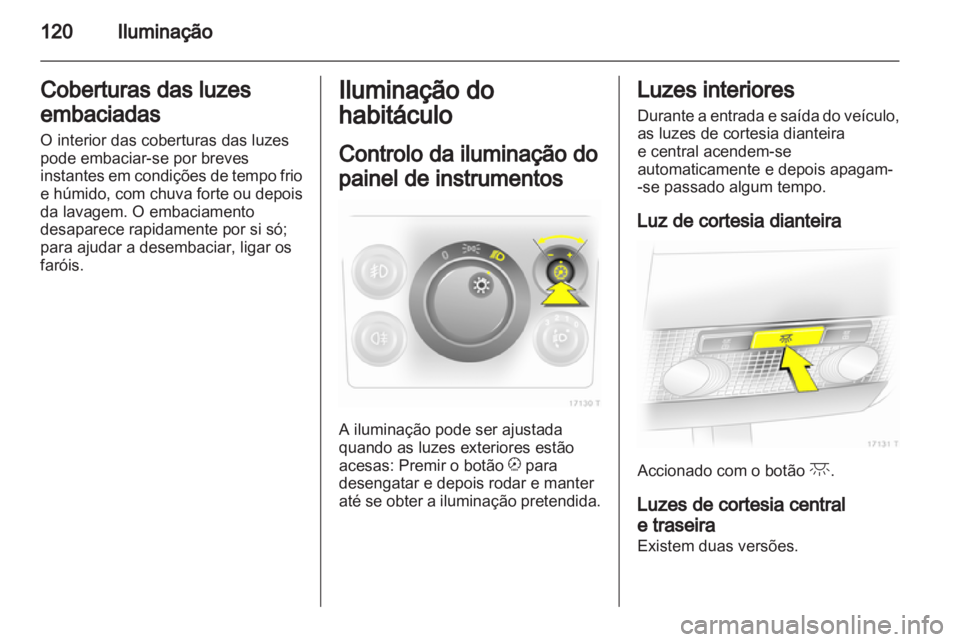 OPEL ZAFIRA 2012  Manual de Instruções (in Portugues) 