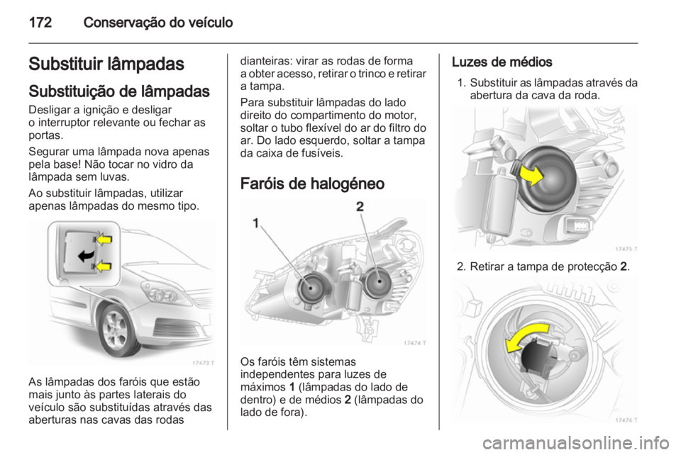 OPEL ZAFIRA 2012  Manual de Instruções (in Portugues) 