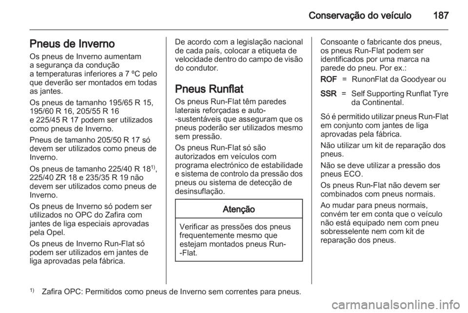 OPEL ZAFIRA 2012  Manual de Instruções (in Portugues) 