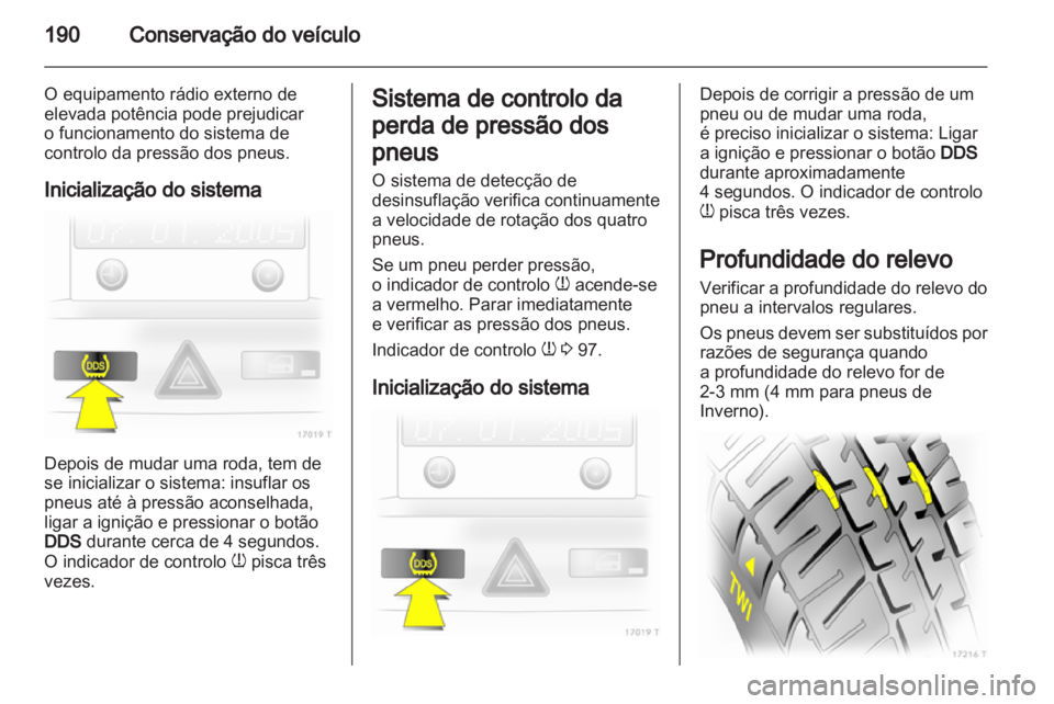 OPEL ZAFIRA 2012  Manual de Instruções (in Portugues) 