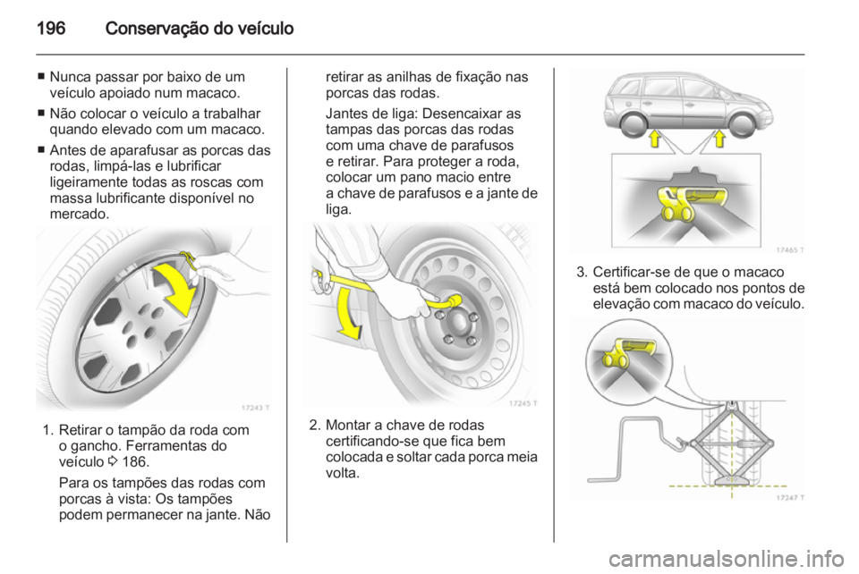 OPEL ZAFIRA 2012  Manual de Instruções (in Portugues) 