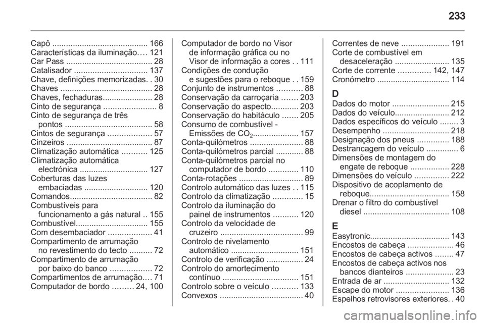 OPEL ZAFIRA 2012  Manual de Instruções (in Portugues) 