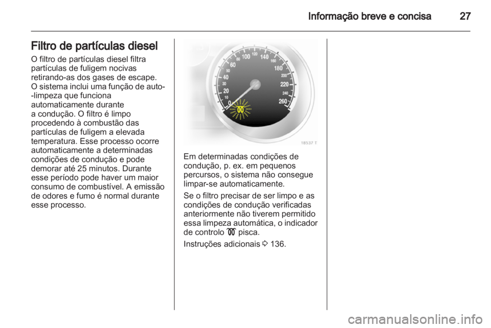 OPEL ZAFIRA 2012  Manual de Instruções (in Portugues) 