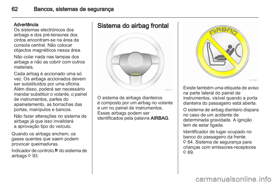 OPEL ZAFIRA 2012  Manual de Instruções (in Portugues) 