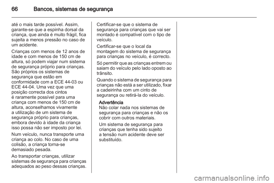 OPEL ZAFIRA 2012  Manual de Instruções (in Portugues) 