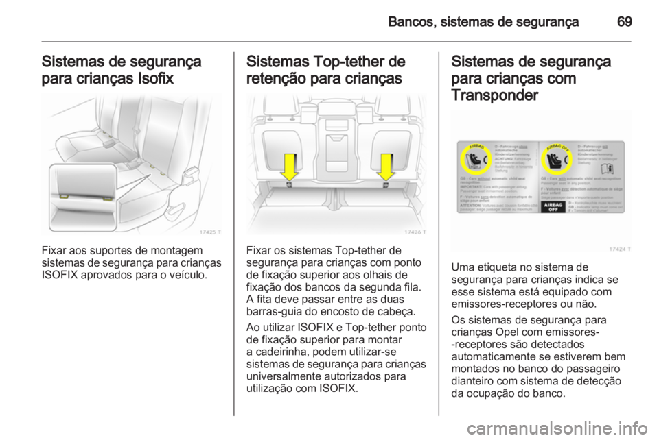 OPEL ZAFIRA 2012  Manual de Instruções (in Portugues) 