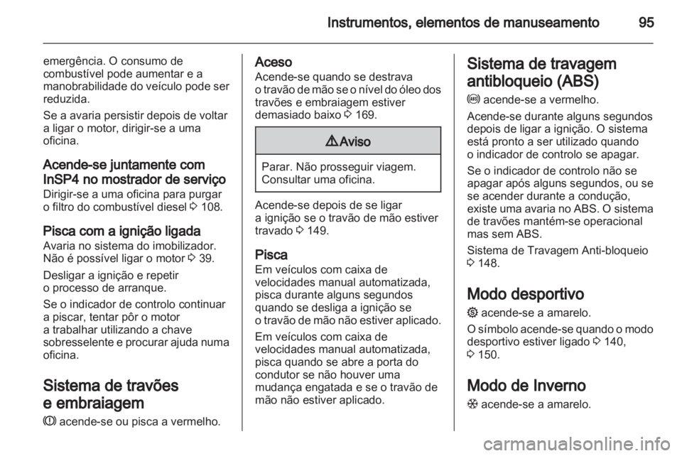 OPEL ZAFIRA 2012  Manual de Instruções (in Portugues) 