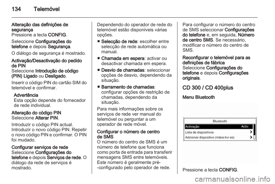 OPEL ZAFIRA C 2013.5  Manual de Informação e Lazer (in Portugues) 