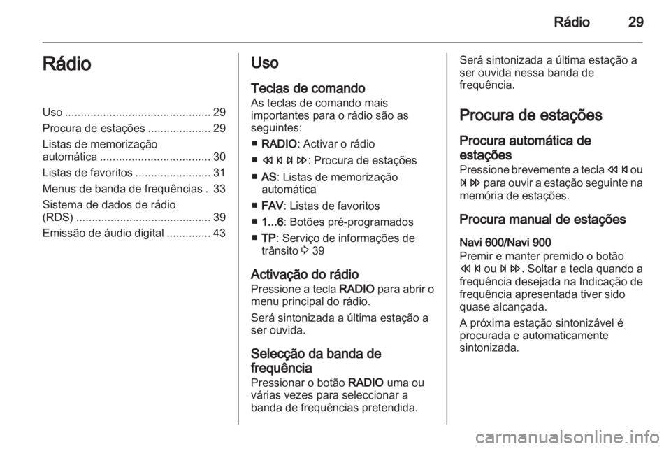 OPEL ZAFIRA C 2013.5  Manual de Informação e Lazer (in Portugues) 
