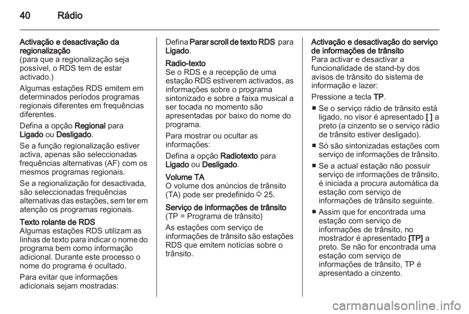 OPEL ZAFIRA C 2013.5  Manual de Informação e Lazer (in Portugues) 