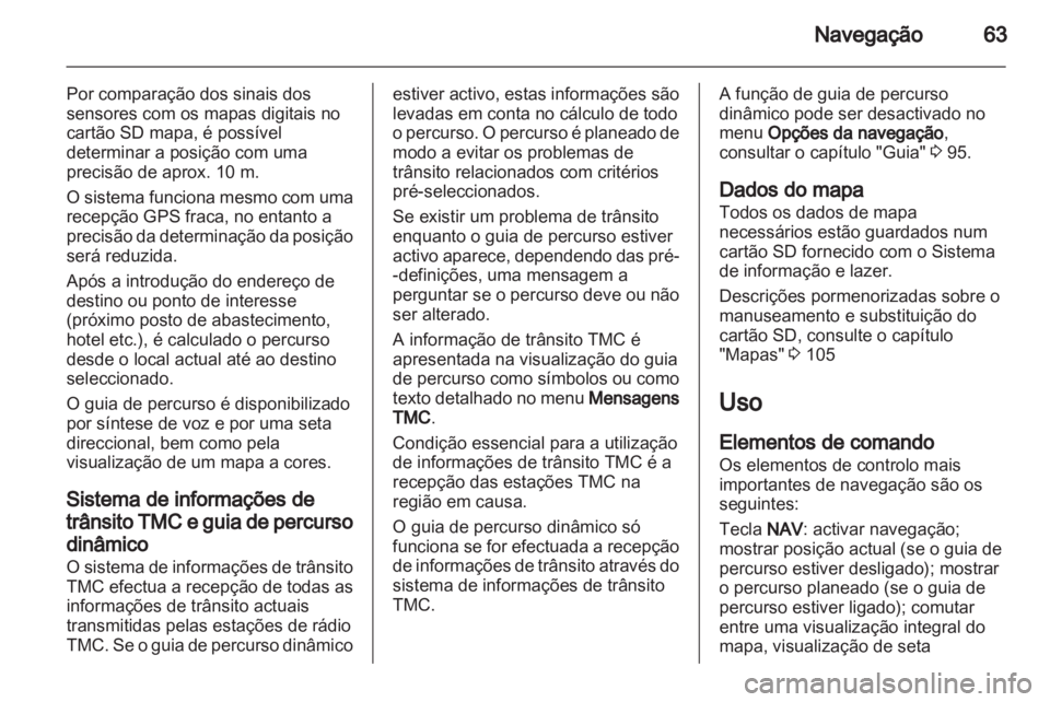 OPEL ZAFIRA C 2013.5  Manual de Informação e Lazer (in Portugues) 