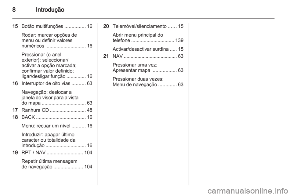 OPEL ZAFIRA C 2013.5  Manual de Informação e Lazer (in Portugues) 