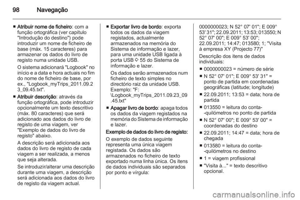 OPEL ZAFIRA C 2013.5  Manual de Informação e Lazer (in Portugues) 