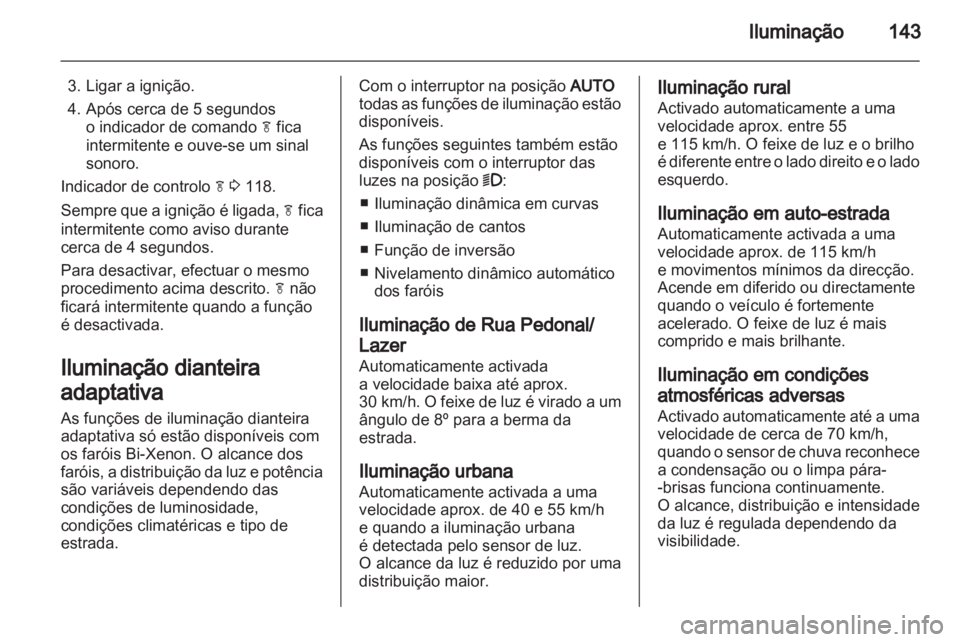 OPEL ZAFIRA TOURER 2012  Manual de Instruções (in Portugues) 