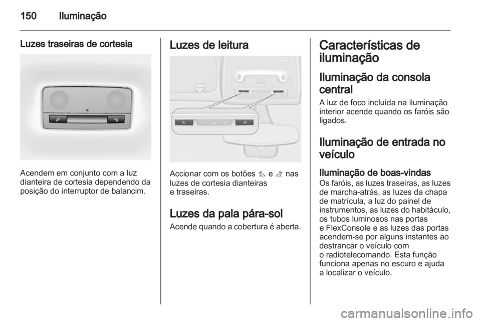 OPEL ZAFIRA TOURER 2012  Manual de Instruções (in Portugues) 