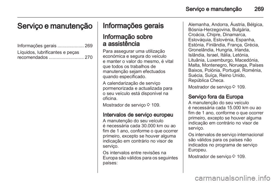 OPEL ZAFIRA TOURER 2012  Manual de Instruções (in Portugues) 