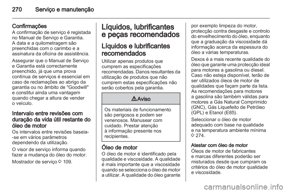 OPEL ZAFIRA TOURER 2012  Manual de Instruções (in Portugues) 