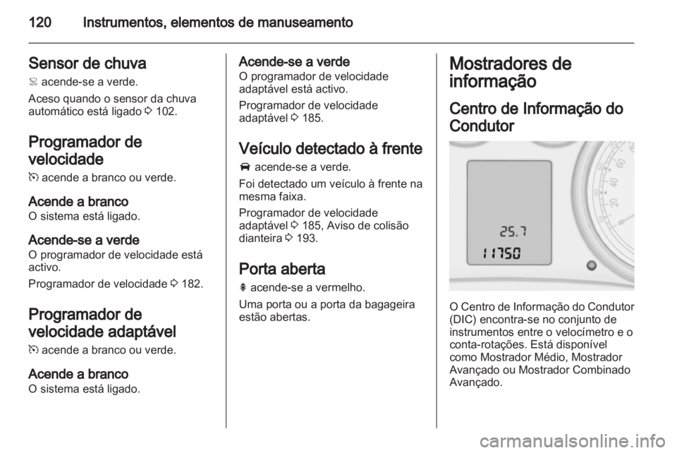 OPEL ZAFIRA TOURER 2012.5  Manual de Instruções (in Portugues) 